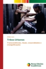 Image for Tribos Urbanas