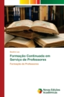 Image for Formacao Continuada em Servico de Professores