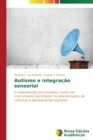 Image for Autismo e integracao sensorial