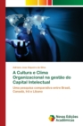 Image for A Cultura e Clima Organizacional na gestao do Capital Intelectual