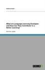 Image for What are Language Learning Strategies and How Can They Contribute To a Better Learning?