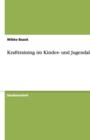 Image for Krafttraining Im Kindes- Und Jugendalter