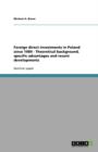 Image for Foreign direct investments in Poland since 1989 - Theoretical background, specific advantages and recent developments