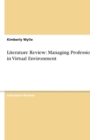 Image for Literature Review : Managing Professionals in Virtual Environment