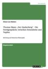 Image for Thomas Mann : &quot;der Zauberberg - Die Streitgesprache Zwischen Settembrini Und Naphta