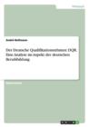 Image for Der Deutsche Qualifikationsrahmen : Dqr. Eine Analyse Im Aspekt Der Deutschen Berufsbildung