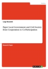 Image for Paper Local Government and Civil Society from Cooperation to Co-Participation