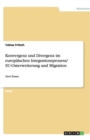 Image for Konvergenz und Divergenz im europaischen Integrationsprozess/ EU-Osterweiterung und Migration