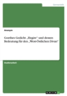 Image for Goethes Gedicht &quot;Hegire und dessen Bedeutung fur den &quot;West-OEstlichen Divan