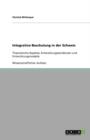 Image for Integrative Beschulung in der Schweiz : Theoretische Aspekte, Entwicklungstendenzen und Entwicklungsmodelle