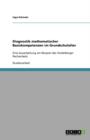 Image for Diagnostik mathematischer Basiskompetenzen im Grundschulalter : Eine Ausarbeitung am Beispiel des Heidelberger Rechentests