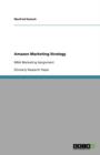 Image for Amazon Marketing Strategy : MBA Marketing Assignment