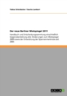 Image for Der neue Berliner Mietspiegel 2011 : Handbuch und Entscheidungssammlung einschliesslich Gegenuberstellung aller AEnderungen zum Mietspiegel 2009 sowie der Entwicklung der Spannenmerkmale seit 2005