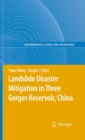 Image for Landslide Disaster Mitigation in Three Gorges Reservoir, China