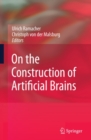 Image for On the construction of artificial brains