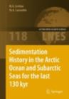 Image for Sedimentation history in the Arctic Ocean and subarctic seas for the last 130 kyr