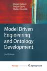 Image for Model Driven Engineering and Ontology Development