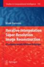 Image for Iterative-Interpolation Super-Resolution Image Reconstruction : A Computationally Efficient Technique