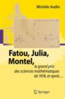 Image for Fatou, Julia, Montel, : le grand prix des sciences mathematiques de 1918, et apres...