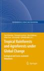 Image for Tropical Rainforests and Agroforests under Global Change