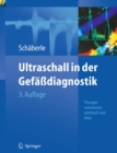 Image for Ultraschall in der Gefassdiagnostik: Therapieorientiertes Lehrbuch und Atlas