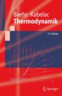 Image for Thermodynamik: Grundlagen und technische Anwendungen