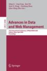 Image for Advances in Data and Web Management : Joint International Conferences, APWeb/WAIM 2009, Suzhou, China, April 2-4, 2009, Proceedings