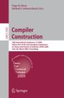 Image for Compiler Construction: 18th International Conference, CC 2009, Held as Part of the Joint European Conferences on Theory and Practice of Software, ETAPS 2009, York, UK, March 22-29, 2009, Proceedings