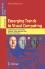 Image for Emerging Trends in Visual Computing: LIX Fall Colloquium, ETVC 2008, Palaiseau, France, November 18-20, 2008, Revised Selected and Invited Papers : 5416