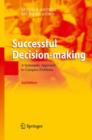 Image for Successful decision-making  : a systematic approach to complex problems