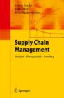 Image for Supply Chain Management : Strategien - Planungsansatze - Controlling