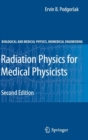 Image for Radiation physics for medical physicists