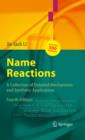 Image for Name reactions: a collection of detailed reaction mechanisms