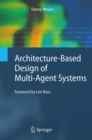 Image for Architecture-based design of multi-agent systems