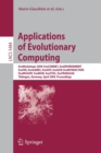 Image for Applications of Evolutionary Computing : EvoWorkshops 2009: EvoCOMNET, EvoENVIRONMENT, EvoFIN, EvoGAMES, EvoHOT, EvoIASP, EvoINTERACTION, EvoMUSART, EvoNUM, EvoSTOC, EvoTRANSLOG,Tubingen, Germany, Apr