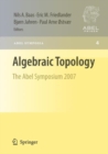 Image for Algebraic topology  : The Abel Symposium 2007