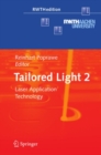 Image for Tailored light.: (Laser application technology)