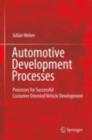 Image for Automotive Development Processes: Processes for Successful Customer Oriented Vehicle Development