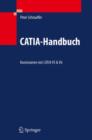 Image for CATIA-Handbuch : Konstruieren mit CATIA V5