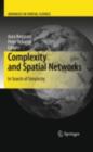 Image for Complexity and Spatial Networks: In Search of Simplicity
