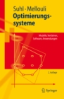 Image for Optimierungssysteme: Modelle, Verfahren, Software, Anwendungen