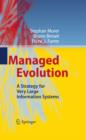 Image for Managed Evolution: A Strategy for Very Large Information Systems