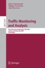 Image for Traffic Monitoring and Analysis : First International Workshop, TMA 2009, Aachen, Germany, May 11, 2009, Proceedings