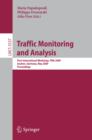 Image for Traffic monitoring and analysis: first international workshop, TMA 2009, Aachen, Germany, May 11 2009, proceedings