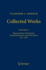 Image for Vladimir I. Arnold - Collected Works : Representations of Functions, Celestial Mechanics, and KAM Theory 1957-1965