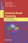 Image for Similarity-Based Clustering: Recent Developments and Biomedical Applications