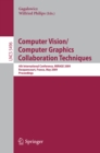 Image for Computer Vision/Computer Graphics Collaboration Techniques: 4th International Conference, MIRAGE 2009, Rocquencourt, France, May 4-6, 2009, Proceedings : 5496