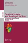 Image for Functional Imaging and Modeling of the Heart : 5th International Conference, FIMH 2009 Nice, France, June 3-5, 2009 Proceedings