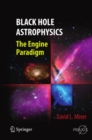 Image for Black hole astrophysics: the engine paradigm