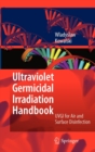 Image for Ultraviolet Germicidal Irradiation Handbook : UVGI for Air and Surface Disinfection